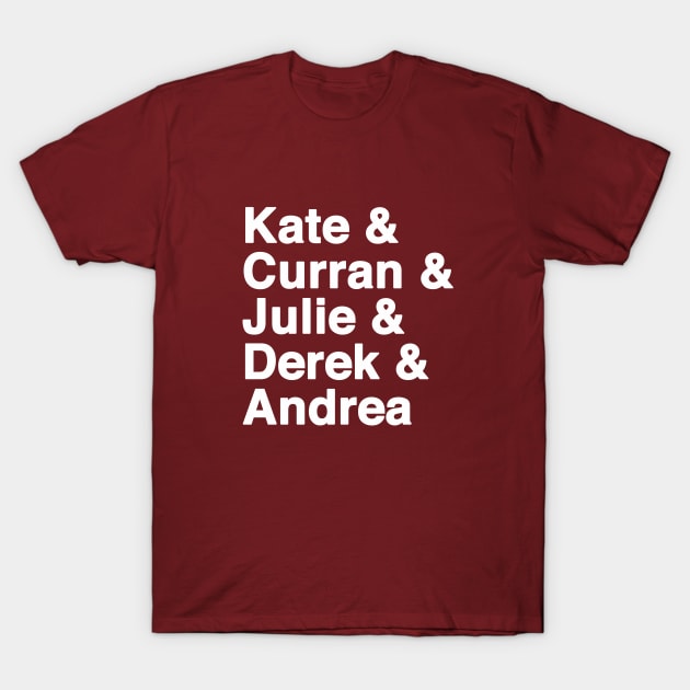 Kate, Curran, and the rest of the Scooby Gang T-Shirt by We Love Pop Culture